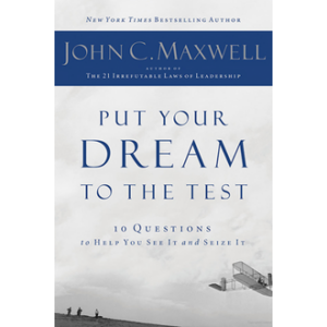 Put Your Dream to the Test
